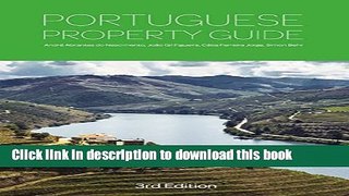 Ebook Portuguese Property Guide - Third Edition Free Online