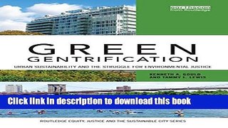 Ebook Green Gentrification: Urban sustainability and the struggle for environmental justice