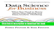 Books Data Science for Business: What You Need to Know about Data Mining and Data-Analytic