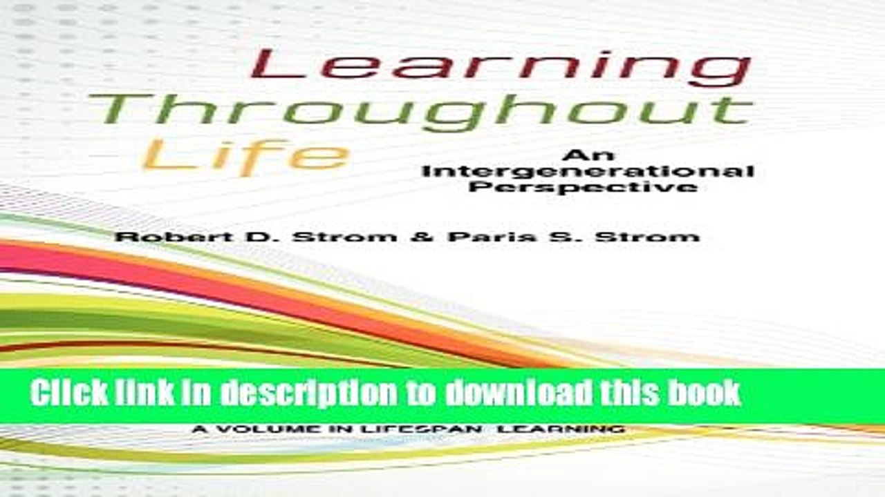 Books Learning Throughout Life: An Intergenerational Perspective (Hc) (Lifespan Learning) Full