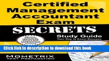 Ebook Certified Management Accountant Exam Secrets Study Guide: CMA Test Review for the Certified