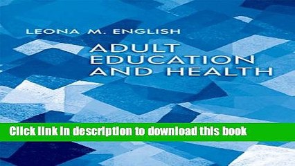 Books Adult Education and Health Free Online
