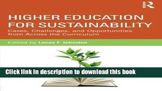 Books Higher Education for Sustainability: Cases, Challenges, and Opportunities from Across the