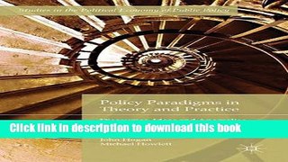 Ebook Policy Paradigms in Theory and Practice: Discourses, Ideas and Anomalies in Public Policy
