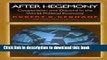 Books After Hegemony: Cooperation and Discord in the World Political Economy (Princeton Classic