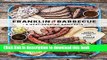 Ebook Franklin Barbecue: A Meat-Smoking Manifesto Free Online