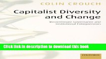 Books Capitalist Diversity and Change: Recombinant Governance and Institutional Entrepreneurs Free