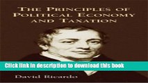 Ebook The Principles of Political Economy and Taxation Free Online