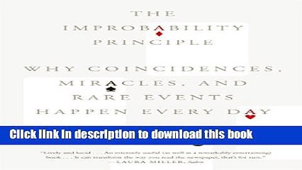 Books The Improbability Principle: Why Coincidences, Miracles, and Rare Events Happen Every Day