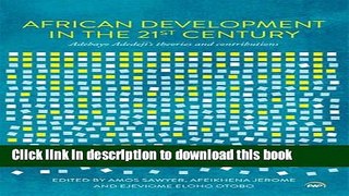 Books African Development in the 21st Century: Adebayo Adedeji s Theories and Contributions Full