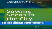 Books Sowing Seeds in the City: Ecosystem and Municipal Services Full Online