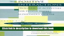 [Download] The Positive Interactions Program of Activities for People with Alzheimer s Disease