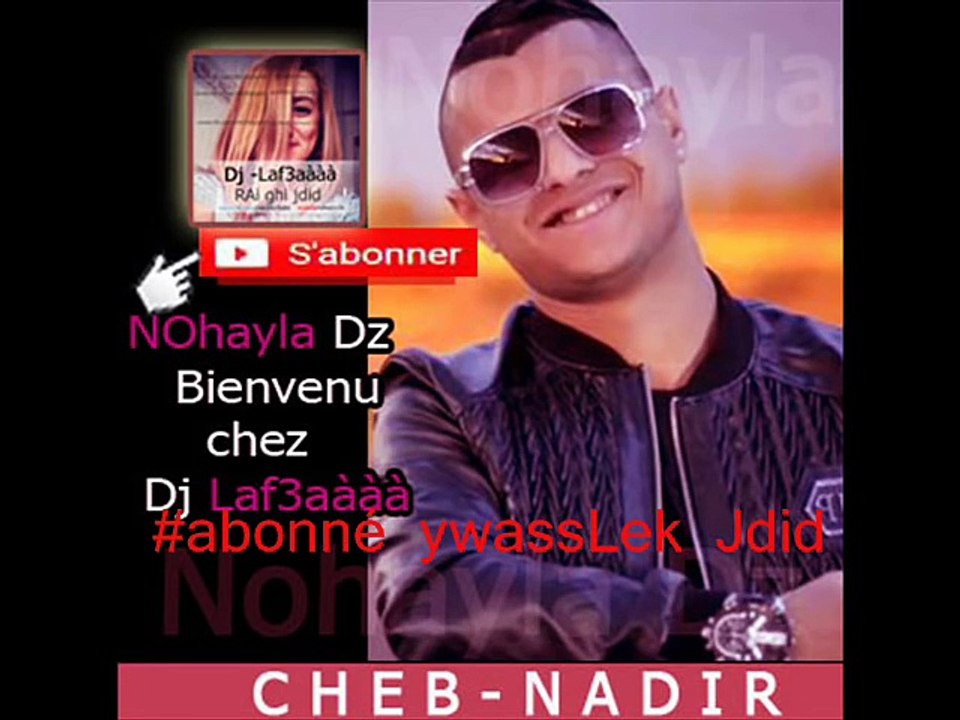 MUSIQUE DZ 2016 DE CHEB NADIR