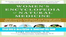 Read Women s Encyclopedia of Natural Medicine: Alternative Therapies and Integrative Medicine for