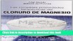 Read Las increibles propiedades del magnesio (Spanish Edition) (Salud Y Vida Natural / Health and