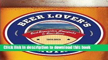 [Download] Beer Lover s Virginia: Best Breweries, Brewpubs   Beer Bars (Beer Lovers Series) Free