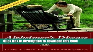 [Read  e-Book PDF] Alzheimer s Disease: A Guide For Families by Lenore Powell (1993-01-20)  Read