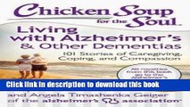 [Download] Amy Newmark: Chicken Soup for the Soul : Living with Alzheimer s   Other Dementias: 101