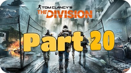 Let's Play The Division, Part 20 - Dark Zone Waste