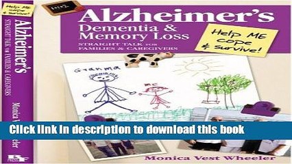 [PDF] Alzheimer s, Dementia   Memory Loss: Straight Talk for Families   Caregivers by Monica Vest