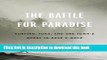 [Read PDF] The Battle for Paradise: Surfing, Tuna, and One Town s Quest to Save a Wave Download