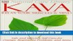 Read Natural Care Library Kava: Safe and Effective Self-Care for Cramps, Respiratory Problems and