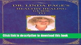 Read Dr. Linda Page s Healthy Healing Guide to Menopause   Osteoporosis Ebook Online