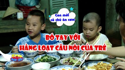 Cha Con Hợp Sức Tập 108 "Bó tay với hàng loạt câu nói của trẻ"