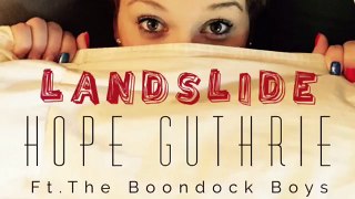 Hope Guthrie- Landslide