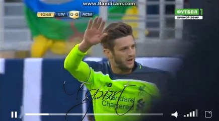 Adam Lallana Big Chance - Liverpool Vs Ac Milan