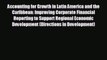 complete Accounting for Growth in Latin America and the Caribbean: Improving Corporate Financial