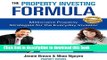Ebook The Property Investing Formula: Millionaire Property Strategies for the Everyday Investor