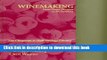 Books Winemaking: From Grape Growing to Marketplace Full Online