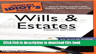 Books The Complete Idiot s Guide to Wills and Estates, 4th Edition Free Online