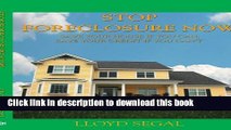 Ebook Stop Foreclosure Now: Save Your House If You Can, Save Your Credit If You Can t Full Online