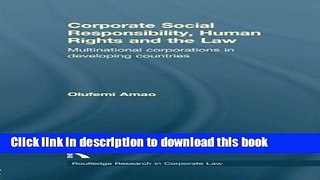 Books Corporate Social Responsibility, Human Rights and the Law: Multinational Corporations in