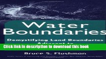 Ebook Water Boundaries: Demystifying Land Boundaries Adjacent to Tidal or Navigable Waters Free