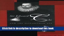 Books Sir Edward Coke and the Elizabethan Age Full Online