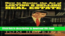 Books How to Master the Art of Listing and Selling Real Estate Free Online