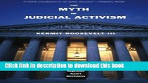 Books The Myth of Judicial Activism: Making Sense of Supreme Court Decisions Full Download