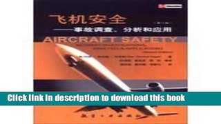 [PDF] Aircraft Safety: Accident Investigations. Analyses   Applications (Second Edition)(Chinese