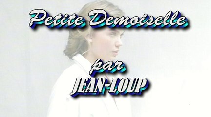 Petite demoiselle par JEAN LOUP