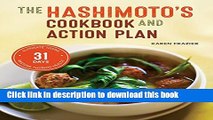 Ebook Hashimoto s Cookbook and Action Plan: 31 Days to Eliminate Toxins and Restore Thyroid Health