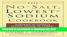 Ebook The No-Salt, Lowest-Sodium Cookbook Full Online