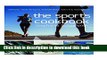 Books The Sports Cookbook: Improve Your Athletic Performance with the Right Food Free Online KOMP