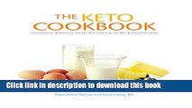 Ebook The Keto Cookbook: Innovative Delicious Meals for Staying on the Ketogenic Diet Free Online