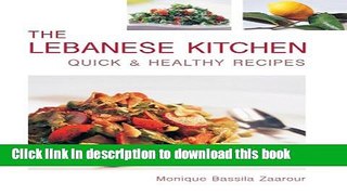 Ebook Lebanese Kitchen: Quick and Healthy Recipes Free Online KOMP