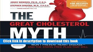 Ebook The Great Cholesterol Myth Now Includes 100 Recipes for Preventing and Reversing Heart