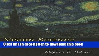 Books Vision Science: Photons to Phenomenology Free Download