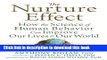 Books The Nurture Effect: How the Science of Human Behavior Can Improve Our Lives and Our World